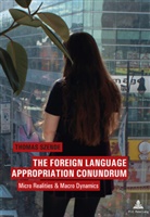 Thomas Szende - The Foreign Language Appropriation Conundrum