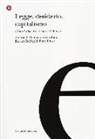 P. Pitasi, E. Redaelli, F. Vandoni - Legge, desiderio, capitalismo. L'anti-Edipo tra Lacan e Deleuze