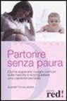 Elisabetta Malvagna - Partorire senza paura
