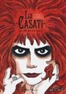 Vanna Vinci - La Casati. La musa egoista