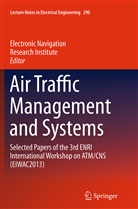 Electronic Navigation Research Inst, Electroni Navigation Research Inst, Electronic Navigation Research Inst, Electronic Navigation Research Institute - Air Traffic Management and Systems