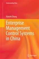 Xianzhi Zhang - Enterprise Management Control Systems in China