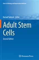 Kursa Turksen, Kursad Turksen - Adult Stem Cells