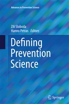 Petras, Petras, Hanno Petras, Zil Sloboda, Zili Sloboda - Defining Prevention Science