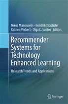 Hendri Drachsler, Hendrik Drachsler, Nikos Manouselis, Olga C. Santos, Katrien Verbert, Katrien Verbert et al - Recommender Systems for Technology Enhanced Learning