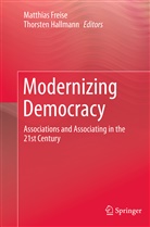 Matthia Freise, Matthias Freise, Hallmann, Hallmann, Thorsten Hallmann - Modernizing Democracy