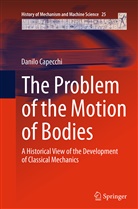Danilo Capecchi - The Problem of the Motion of Bodies