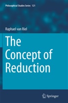Raphael van Riel, Raphael van Riel - The Concept of Reduction