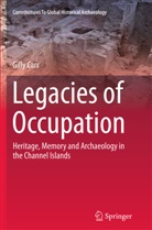 Gilly Carr - Legacies of Occupation