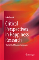 Luka Zevnik - Critical Perspectives in Happiness Research