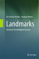 Kai-Floria Richter, Kai-Florian Richter, Stephan Winter - Landmarks