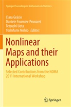 Daniel Fournier-Prunaret, Daniele Fournier-Prunaret, Clara Gracio, Clara Grácio, Yoshifumi Nishio, Tetsushi Ueta... - Nonlinear Maps and their Applications