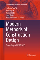 Ladislav ¿Ev¿Ik, Petr Lep¿ík, Pet Lepsík, Petr Lepsík, Petr Lepšík, Ivan Ma¿ín... - Modern Methods of Construction Design