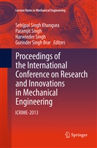 Gurinder Singh Brar, Sehijpal Singh Khangura, Harwinder Singh, Paramji Singh, Paramjit Singh, Harwinder Singh et al - Proceedings of the International Conference on Research and Innovations in Mechanical Engineering