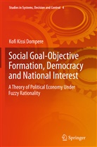 Kofi Kissi Dompere - Social Goal-Objective Formation, Democracy and National Interest