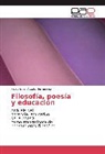 Pablo Javier Agudo Hernández - Filosofía, poesía y educación