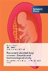 Abdul Al-Ame Al-Rekabi, Abdul Al-Ameer Al-Rekabi, Rana S. Jawad, Ran S Jawad, Rana S Jawad, Rana S. Jawad... - Recurrent aborted Iraqi women: Genetic and Immunological study