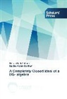 Hayder Abbas Dahham, Husei Hadi Abbass, Husein Hadi Abbass - A Completely Closed Ideal of a BG- algebra