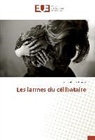 Fredlight C G Gbeho, Fredlight C. G. Gbeho - Les larmes du célibataire