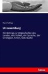 Henri Schliep - Ur-Luxemburg