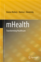 Donn Malvey, Donna Malvey, Donna J Slovensky, Donna J. Slovensky - mHealth