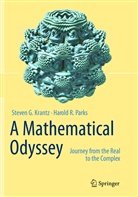 Steven Krantz, Steven G Krantz, Steven G. Krantz, Harold Parks, Harold R Parks, Harold R. Parks - A Mathematical Odyssey