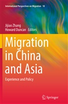 Duncan, Duncan, Howard Duncan, Jijia Zhang, Jijiao Zhang - Migration in China and Asia