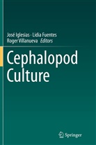 Lidi Fuentes, Lidia Fuentes, Jose Iglesias, José Iglesias, Roger Villanueva - Cephalopod Culture