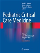 Thomas P Shanley, Hecto R Wong, Hector R Wong, Thomas P. Shanley, Derek S. Wheeler, Hector R. Wong - Pediatric Critical Care Medicine