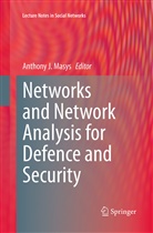 Anthon J Masys, Anthony J Masys, Anthony J. Masys - Networks and Network Analysis for Defence and Security