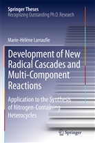 Marie-Helene Larraufie - Development of New Radical Cascades and Multi-Component Reactions
