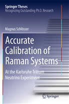 Magnus Schlösser - Accurate Calibration of Raman Systems