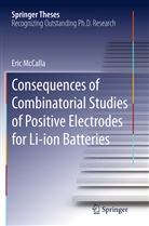 Eric McCalla - Consequences of Combinatorial Studies of Positive Electrodes for Li-ion Batteries