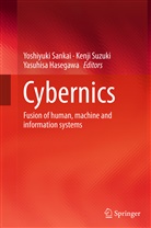 Yasuhisa Hasegawa, Yoshiyuki Sankai, Kenj Suzuki, Kenji Suzuki - Cybernics