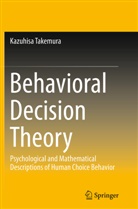 Kazuhisa Takemura - Behavioral Decision Theory