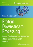 Nikolao E Labrou, Nikolaos E Labrou, Nikolaos Labrou, Nikolaos E. Labrou - Protein Downstream Processing
