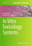 Ann Bal-Price, Anna Bal-Price, Jennings, Jennings, Paul Jennings - In Vitro Toxicology Systems