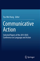 Tzu-We Hung, Tzu-Wei Hung - Communicative Action