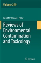 Davi M Whitacre, David M Whitacre, David M. Whitacre - Reviews of Environmental Contamination and Toxicology