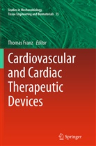 Thoma Franz, Thomas Franz - Cardiovascular and Cardiac Therapeutic Devices