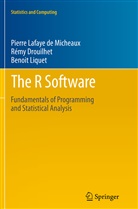 Rém Drouilhet, Remy Drouilhet, Rémy Drouilhet, Pierr Lafaye de Micheaux, Pierre Lafaye De Micheaux, Liquet... - The R Software