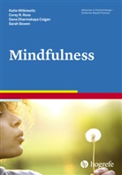 Sarah Bowen, Dana Dharm Colgan, Dana Dharmakaya Colgan, Corey Roos, Corey R Roos, Corey R. Roos... - Mindfulness