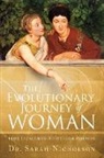Sarah Nicholson - The Evolutionary Journey of Woman