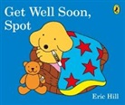 Eric Hill, Eric Hill - Get Well Soon, Spot
