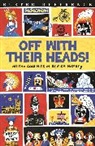 Martin Oliver, Oliver Martin, Andrew Pinder - Off with Their Heads!