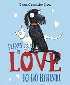 Emma Chichester Clark, Chichester Clark Emma, Emma Chichester Clark, Sue Buswell - Plenty of Love to Go Round