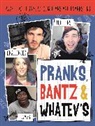 Harriet Paul - Pranks, Bants & Whatev''s Fanbook