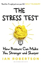 Ian Robertson, Ian H. Robertson - The Stress Test