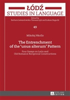 Miko¿aj Nkollo, Mikolaj Nkollo - The Entrenchment of the "unus alterum" Pattern