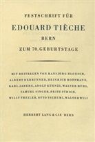 Edouard Tieche, Literarische Gesellschaft Bern - Festschrift für Edouard Tieche
